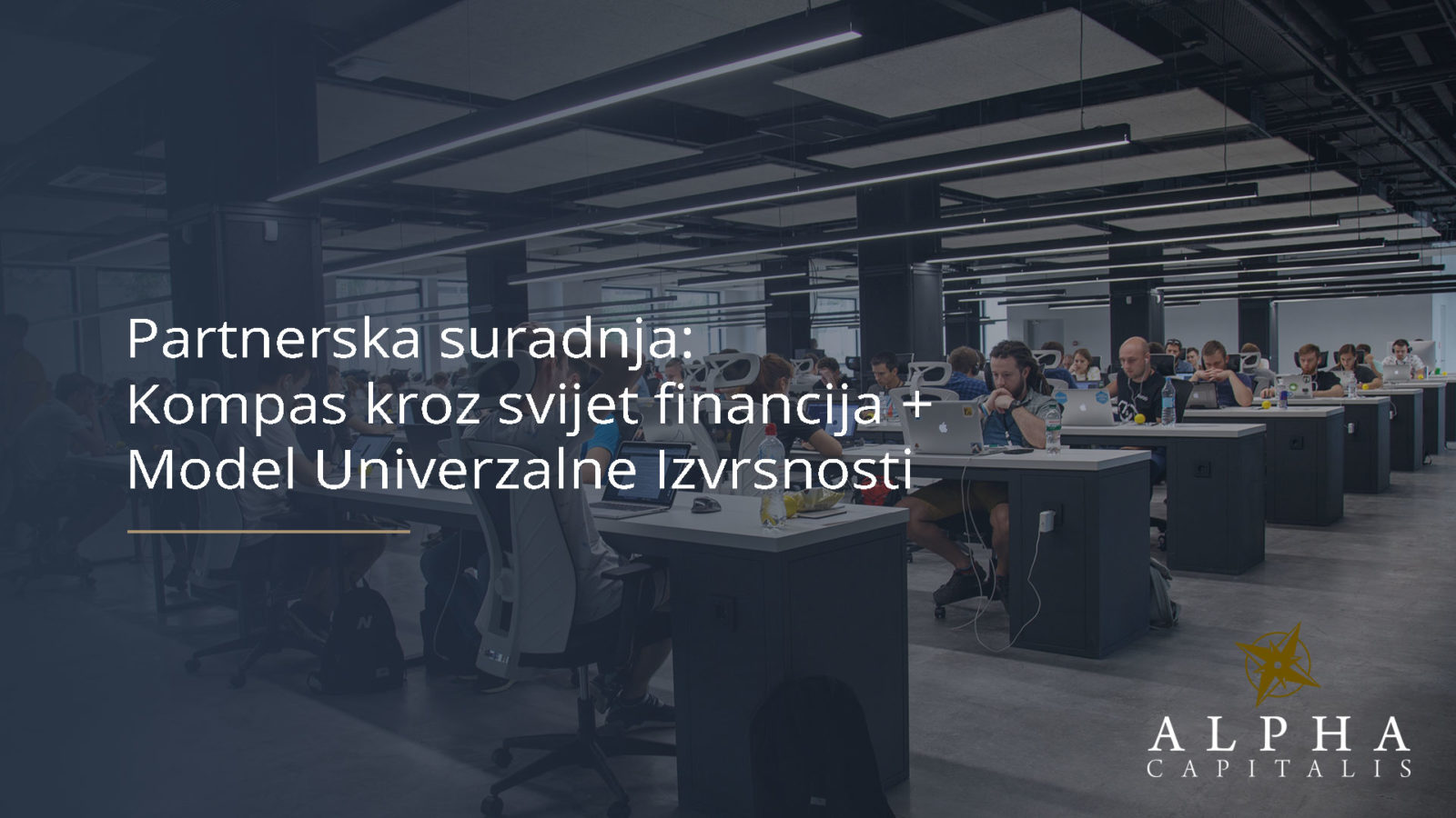Partnerska suradnja: Kompas kroz svijet financija + Model Univerzalne Izvrsnosti