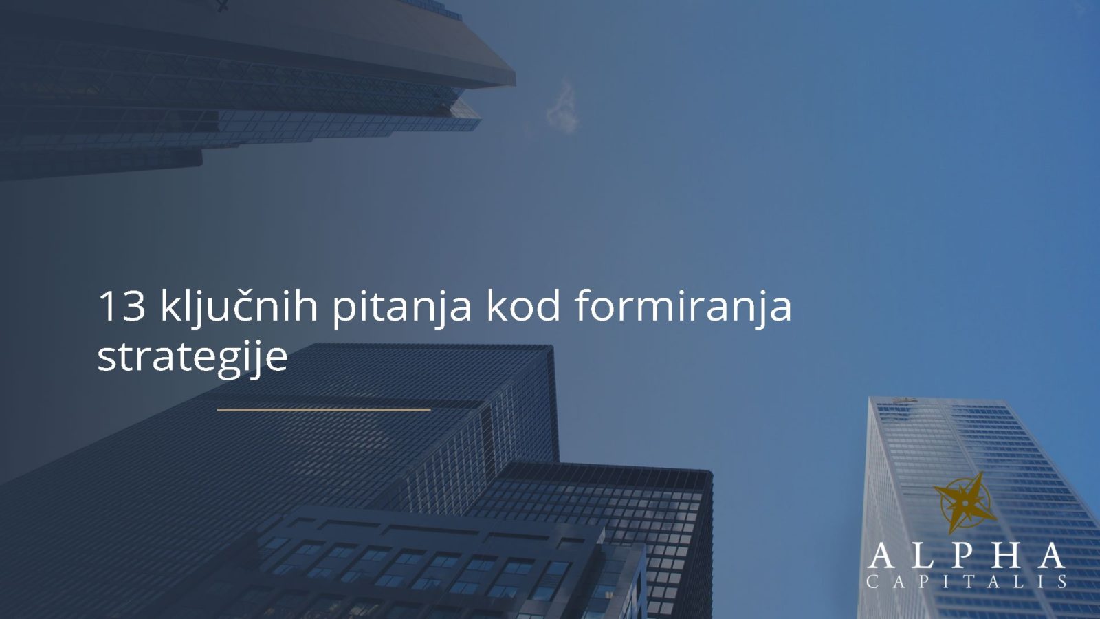 13 ključnih pitanja kod formiranja strategije