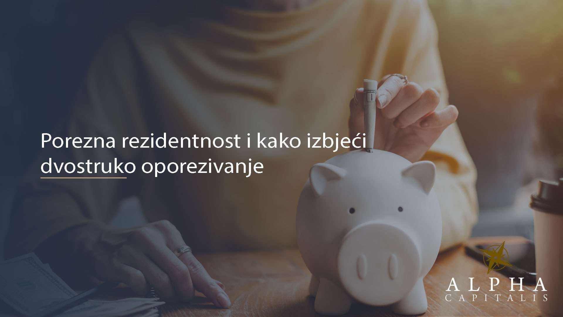 Što je porezna rezidentnost i kako izbjeći dvostruko oporezivanje?