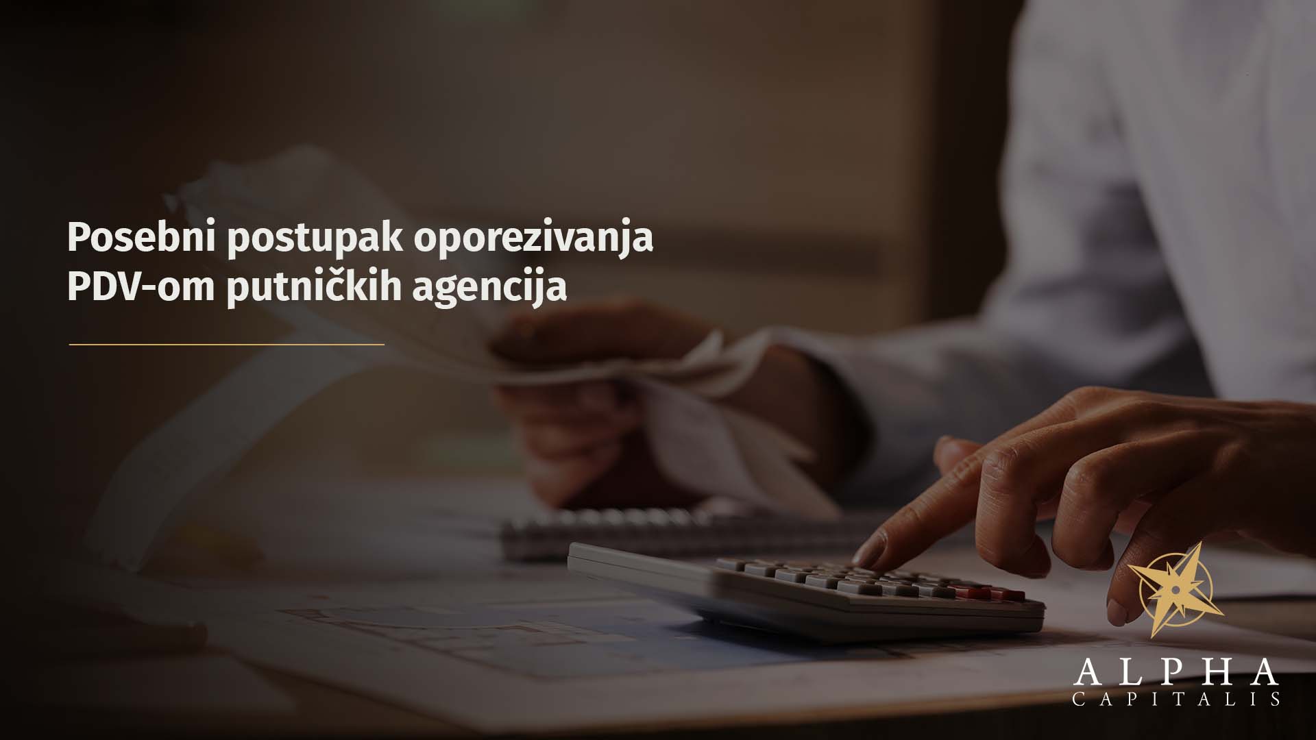 Posebni postupak oporezivanja PDV-om putničkih agencija