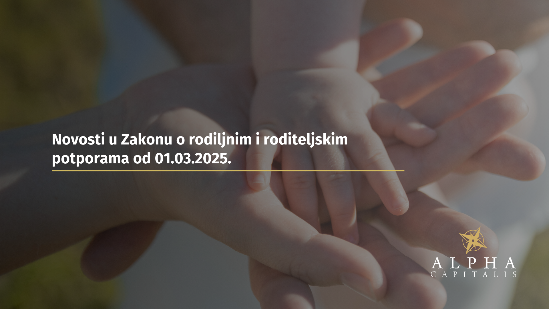 Novosti u Zakonu o rodiljnim i roditeljskim potporama od 01.03.2025.