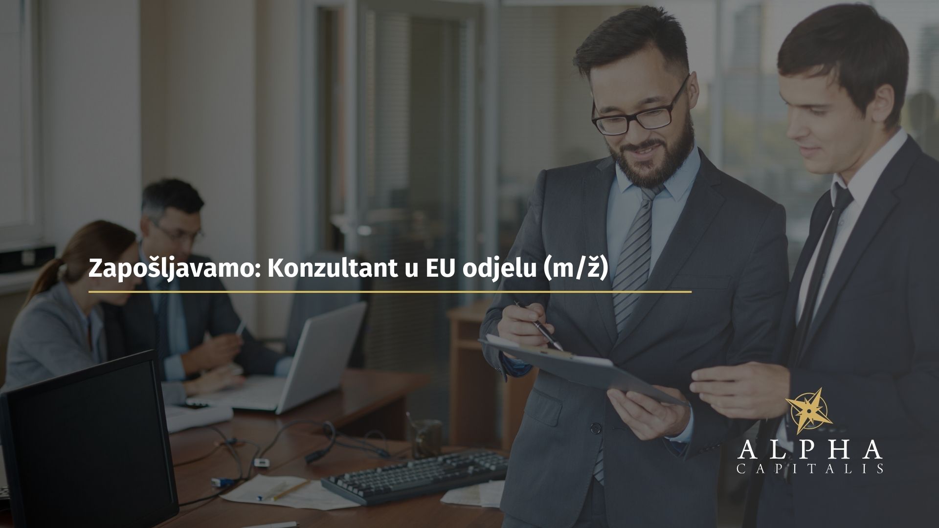 Zapošljavamo: Konzultant u EU odjelu (m/ž)