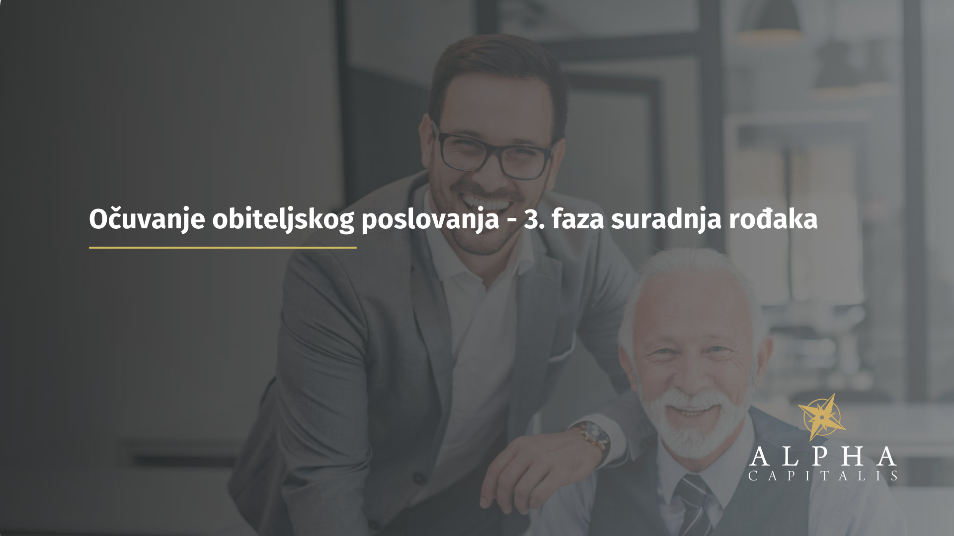 Očuvanje obiteljskog poslovanja- 3. faza suradnja rođaka