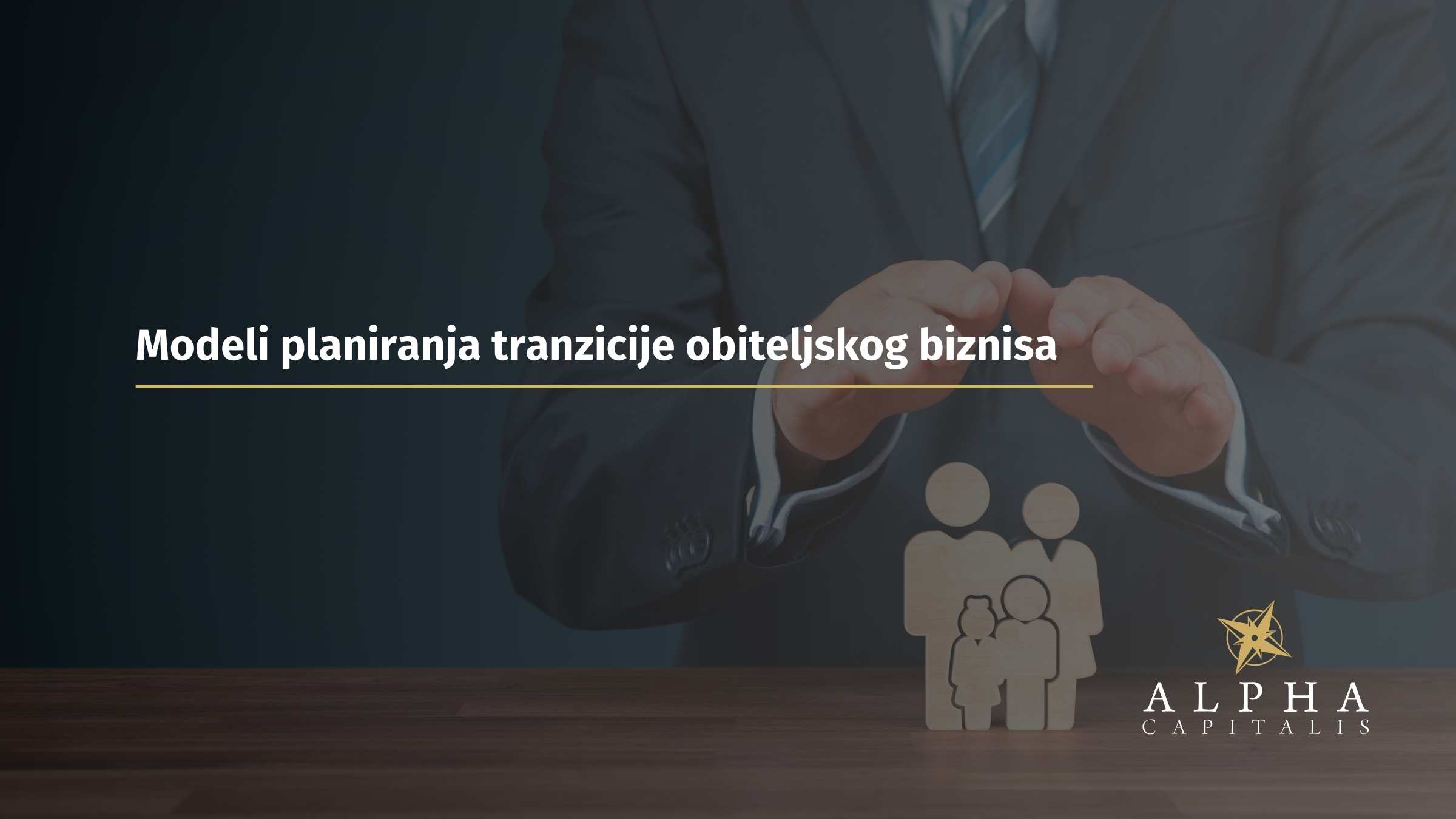Modeli planiranja tranzicije obiteljskog biznisa