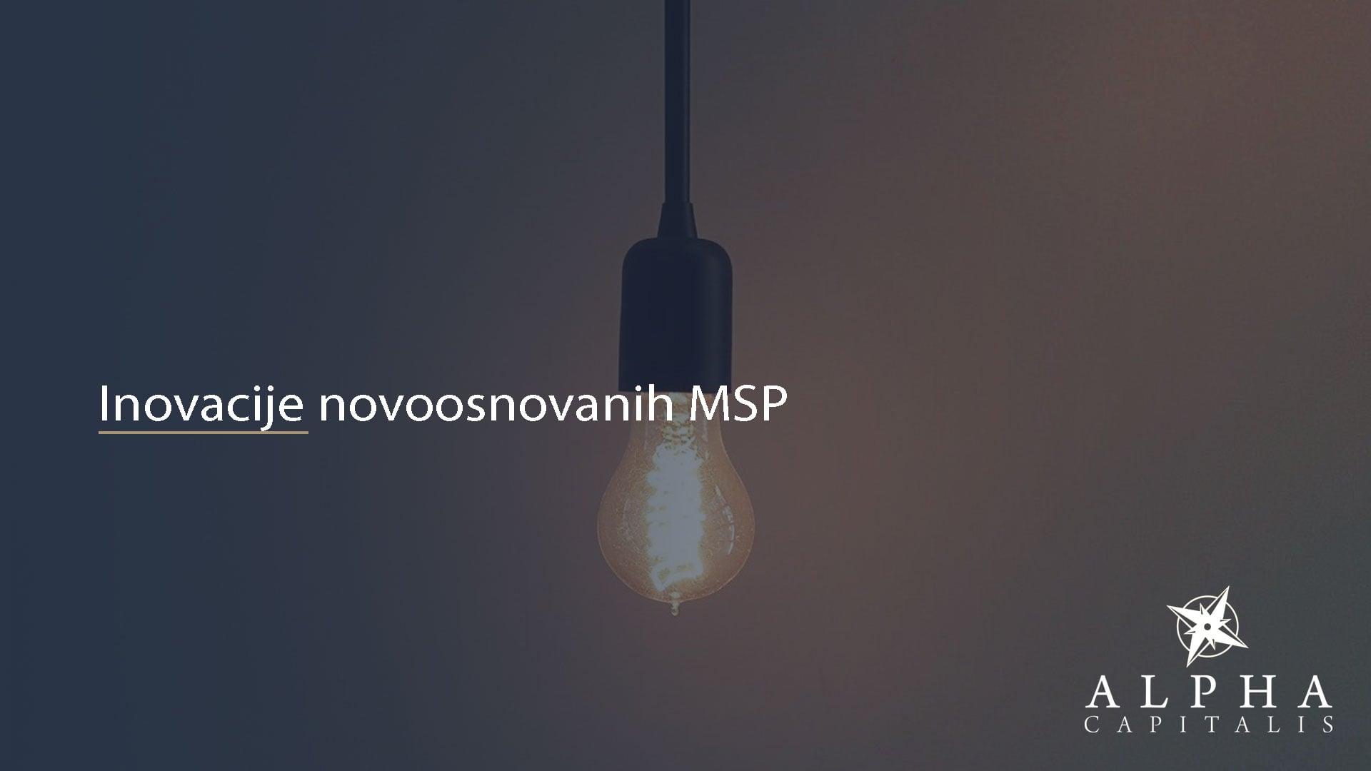 Inovacije novoosnovanih MSP