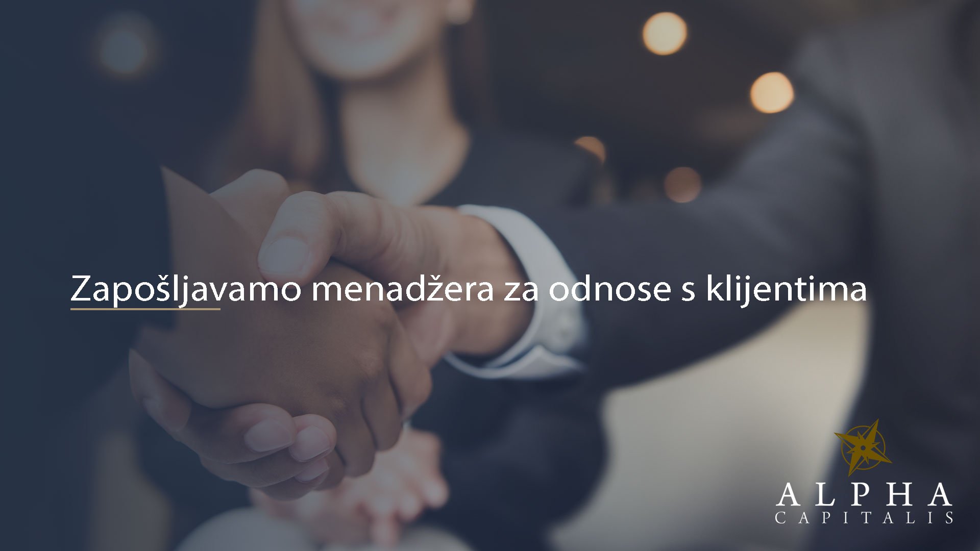 ZAPOŠLJAVAMO: Menadžer za odnose s klijentima