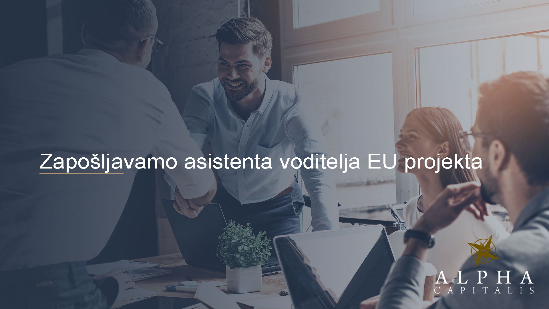 Zapošljavamo na radno mjesto asistenta voditelja EU projekta
