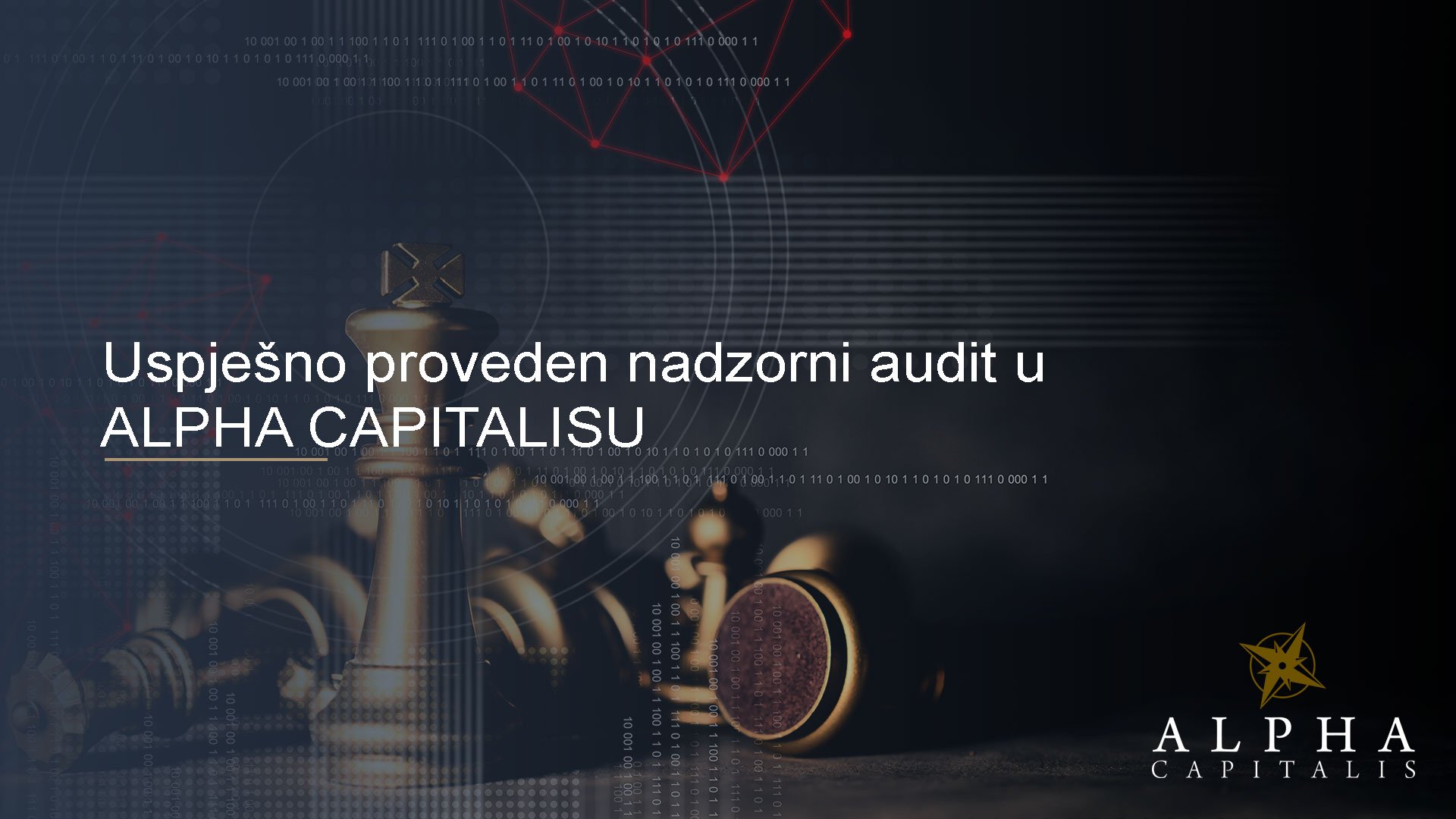 Uspješno proveden nadzorni audit u Alpha Capitalisu