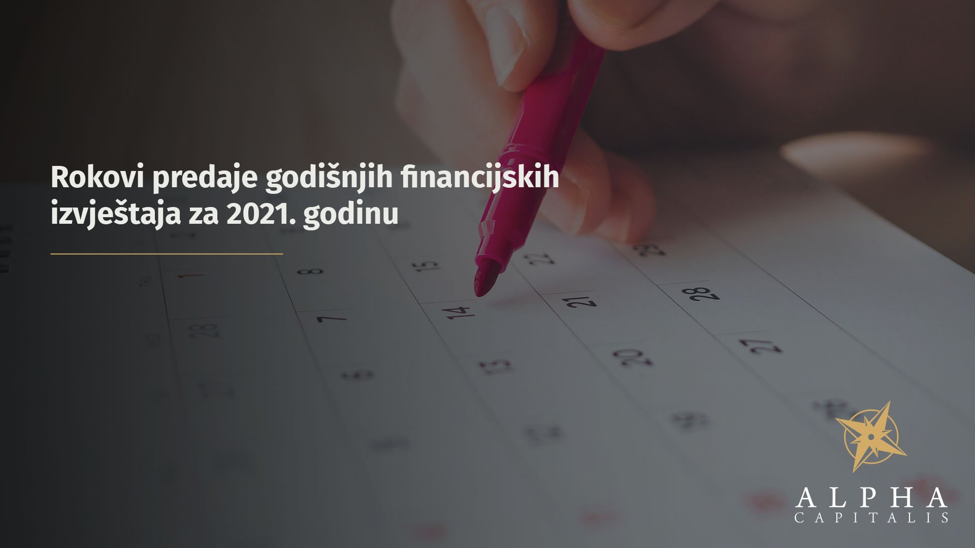 Rokovi predaje godišnjih financijskih izvještaja za 2021. godinu