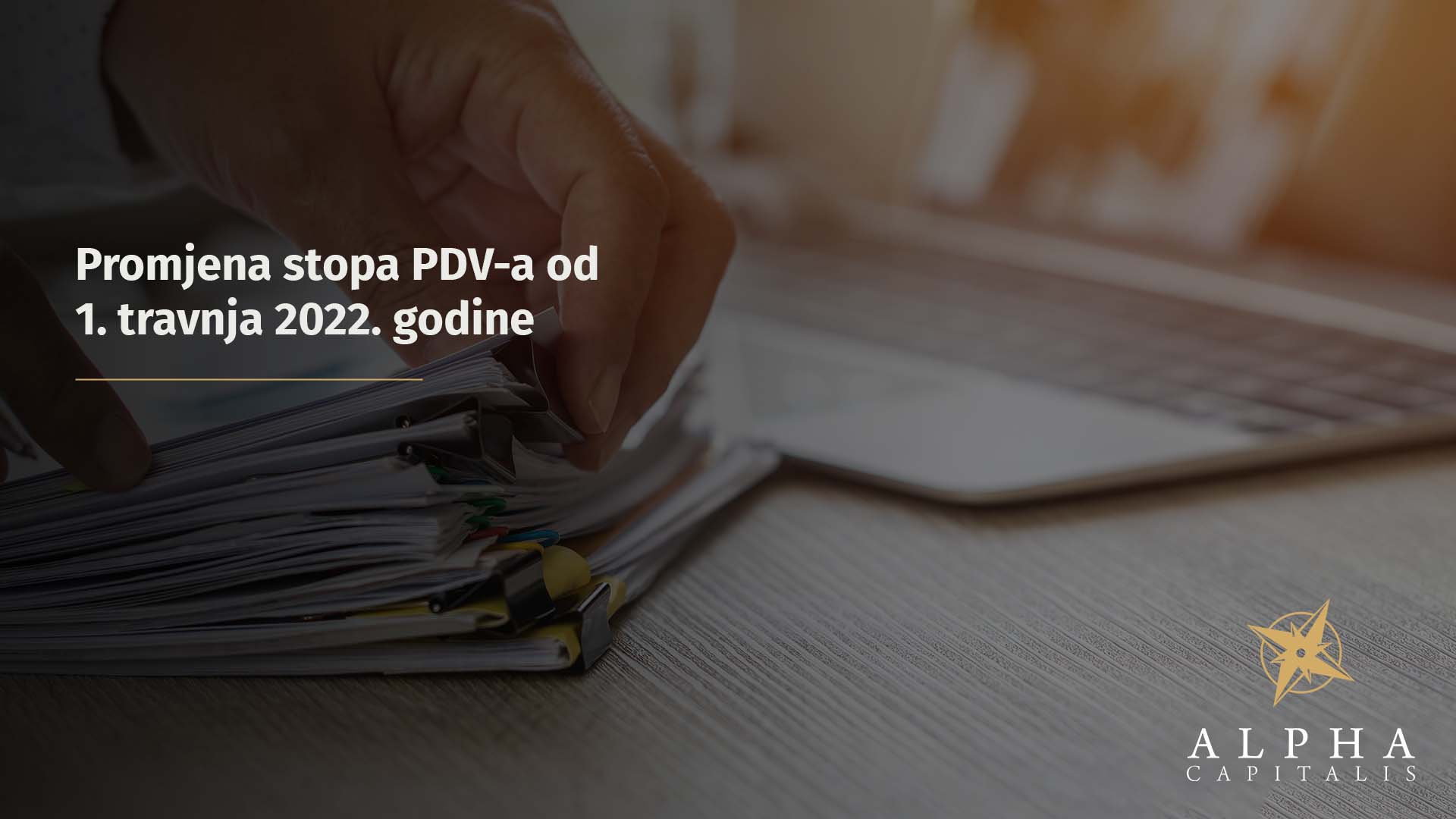 Promjena stopa PDV-a od 1. travnja 2022. godine