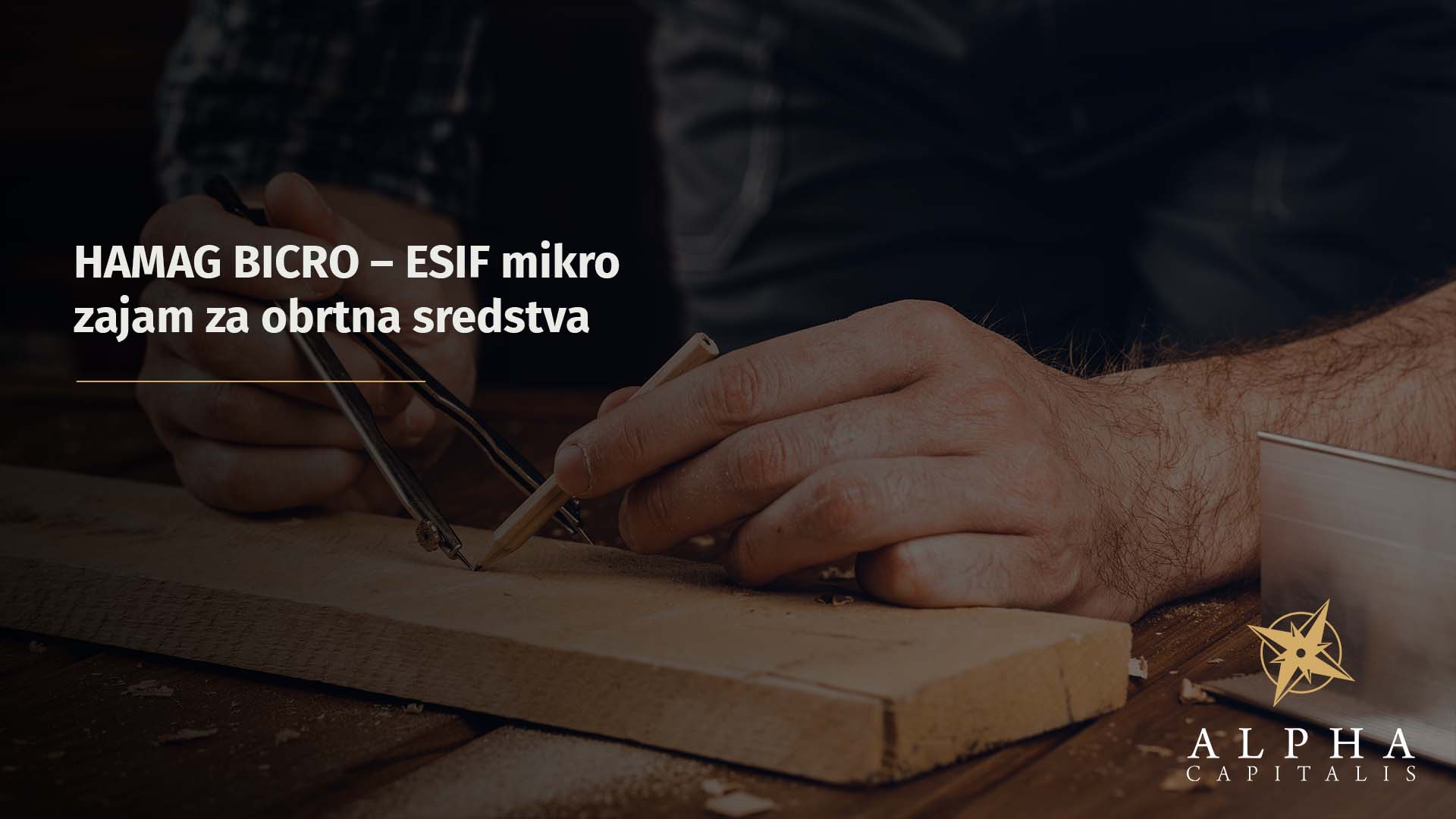HAMAG BICRO – ESIF mikro zajam za obrtna sredstva