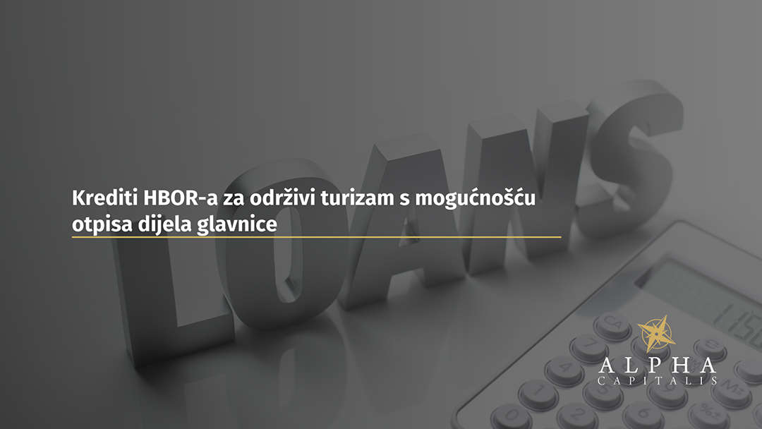 Krediti HBOR-a za održivi turizam s mogućnošću otpisa dijela glavnice