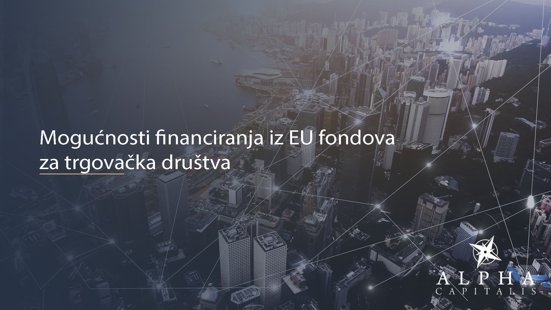 Mogućnosti financiranja iz EU fondova za trgovačka društva