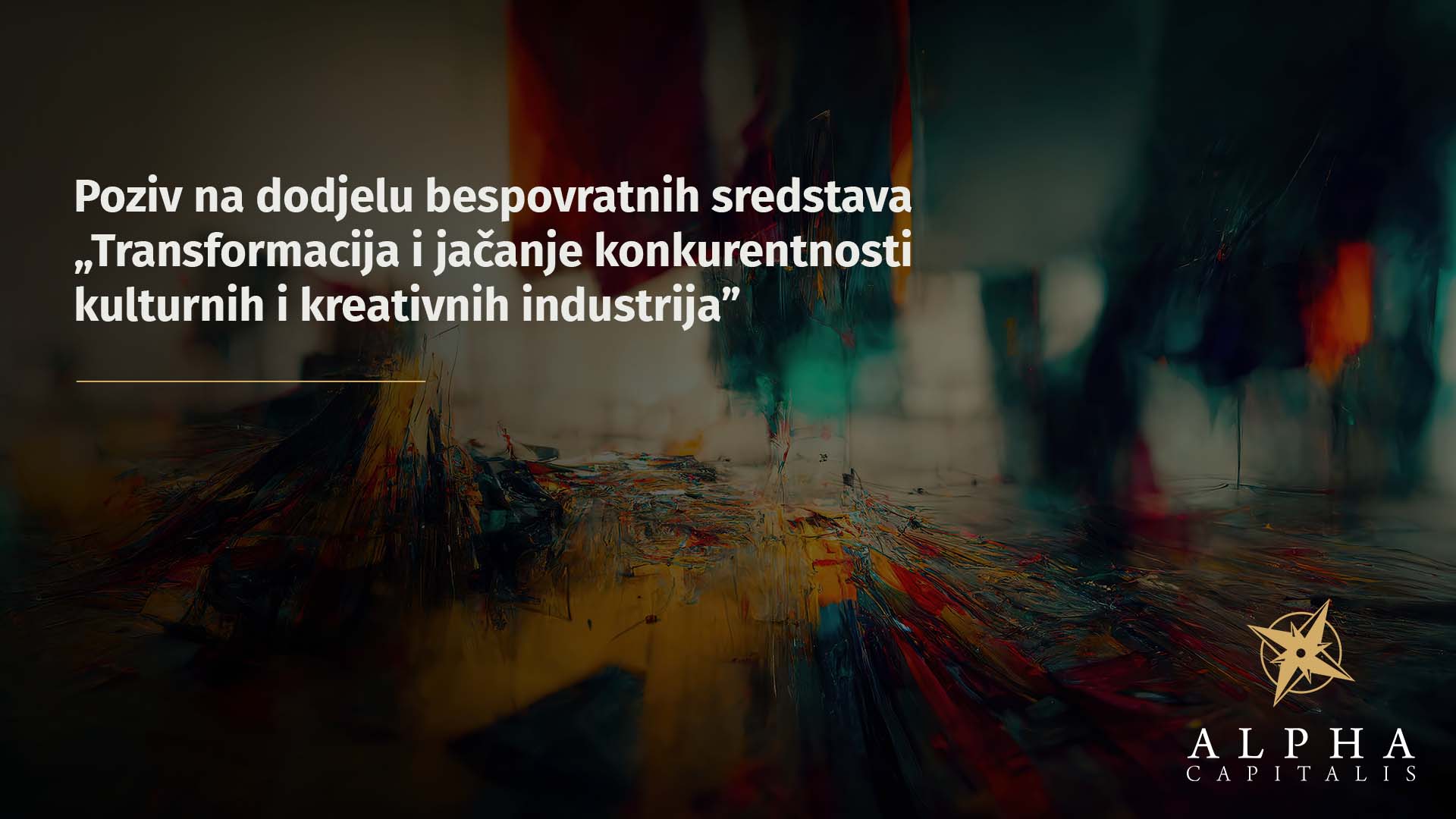 Natječaj u najavi: "Transformacija i jačanje konkurentnosti kulturnih i kreativnih industrija"