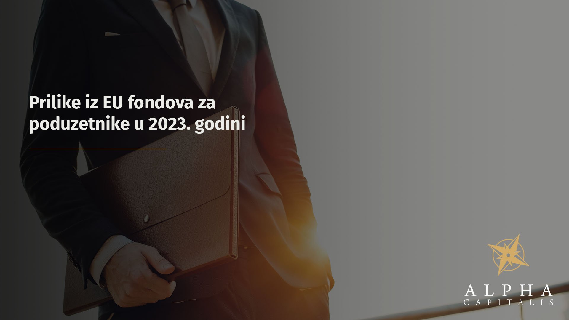 Prilike iz EU fondova za poduzetnike u 2023. godini