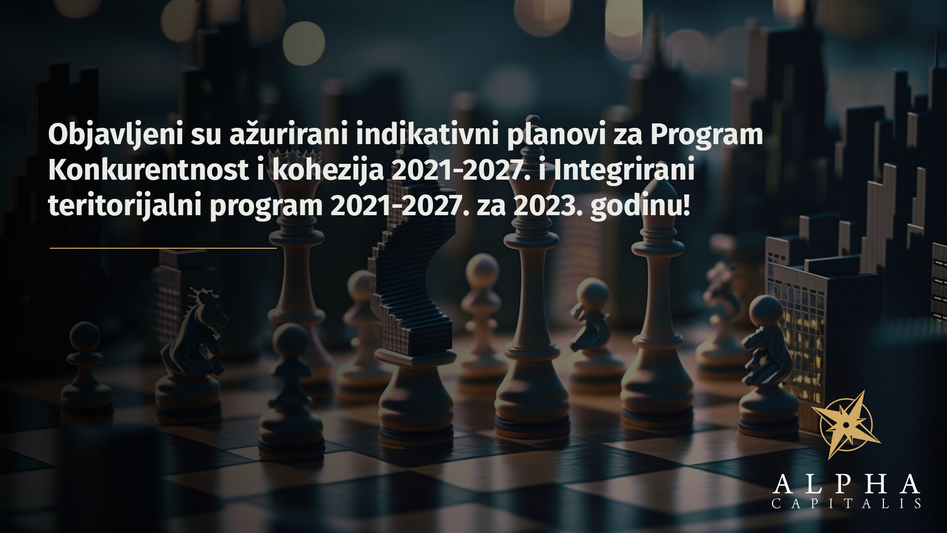 Objavljeni su ažurirani indikativni planovi za Program Konkurentnost i kohezija 2021-2027. i Integrirani teritorijalni program 2021-2027. za 2023. godinu