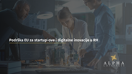 Podrška EU za startup-ove i digitalne inovacije u RH