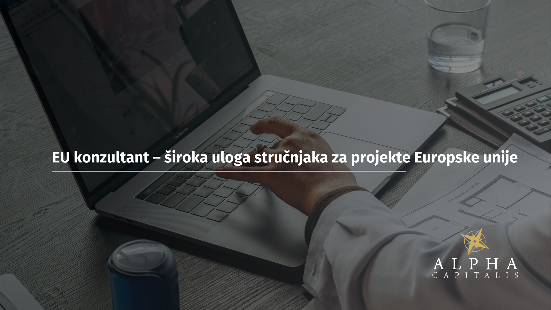 EU konzultant – široka uloga stručnjaka za projekte Europske unije