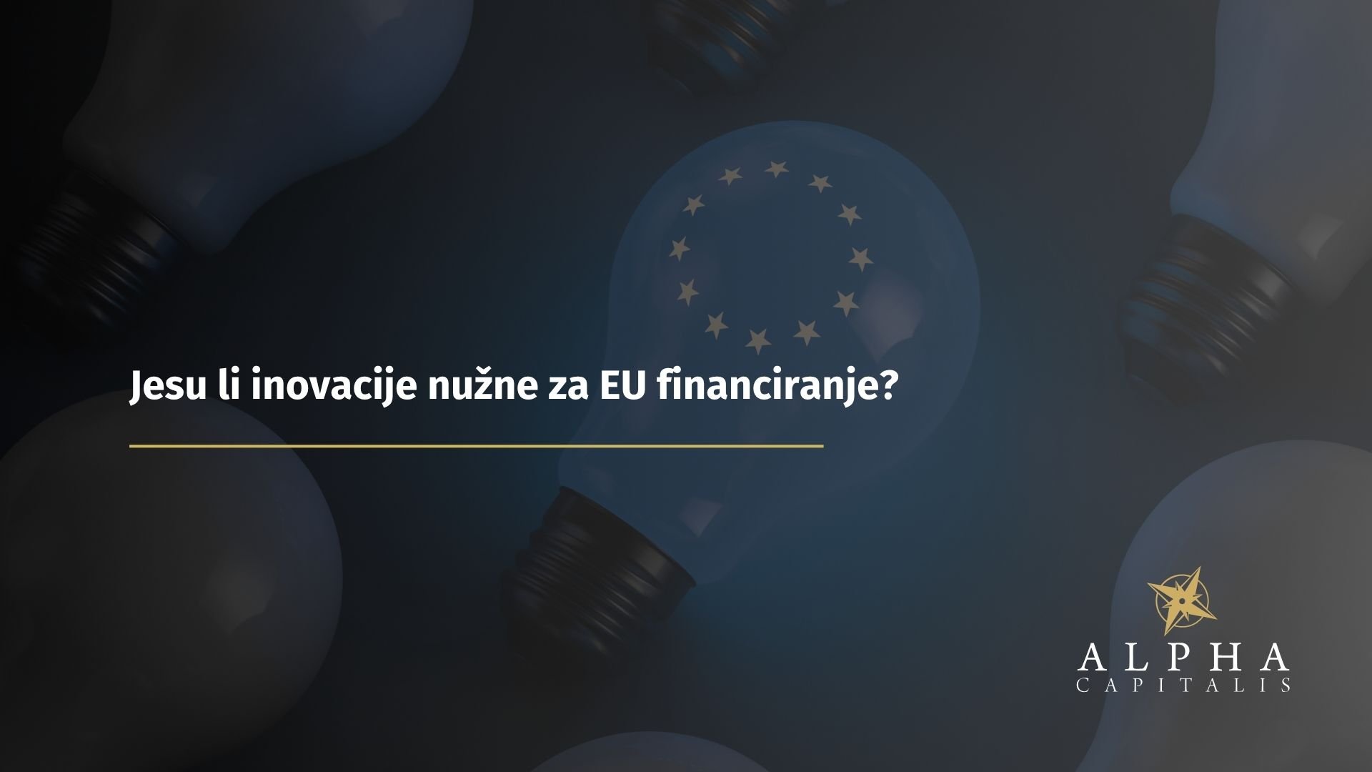 Jesu li inovacije nužne za EU financiranje?