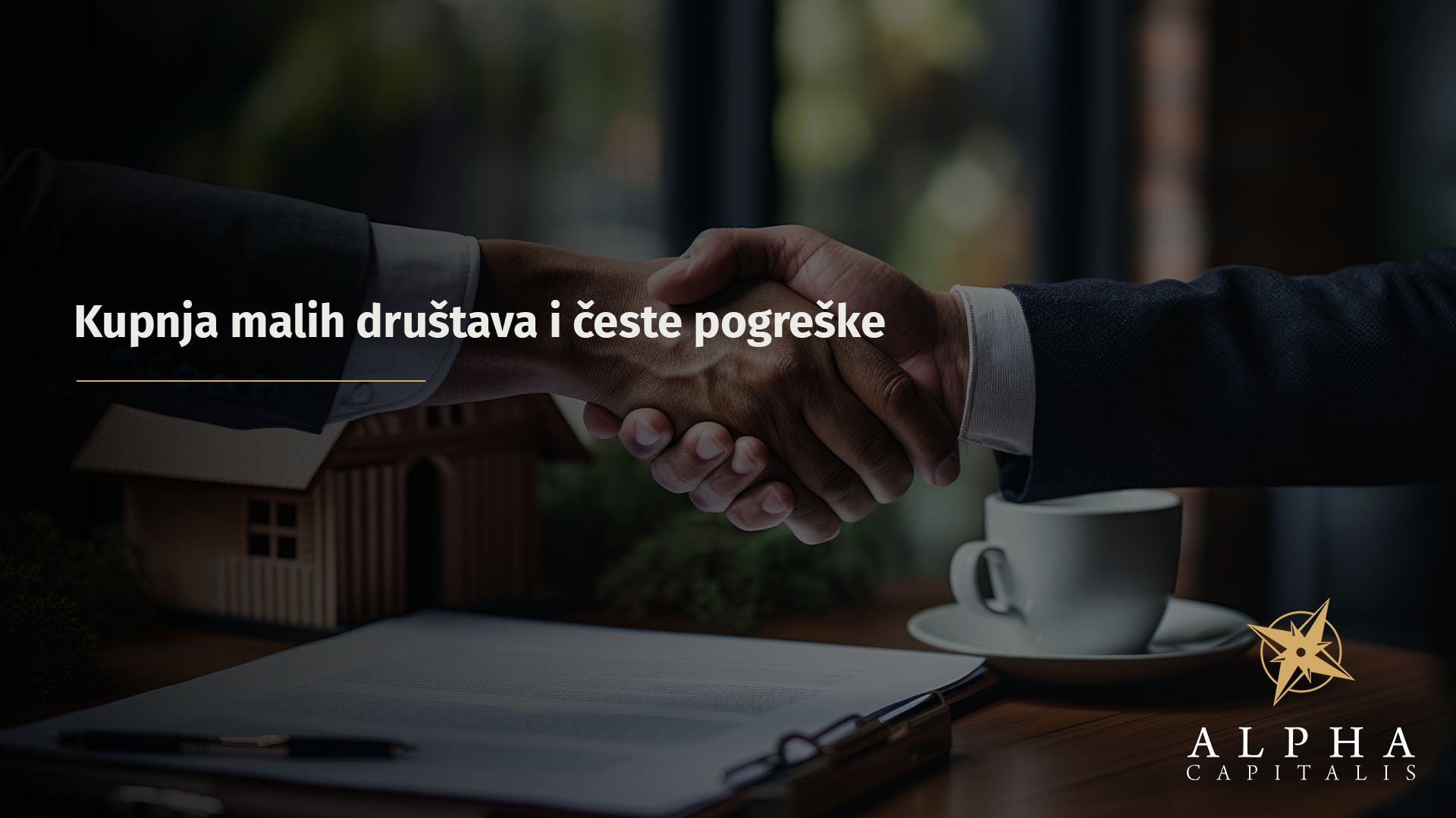 Kupnja malih društava i česte pogreške