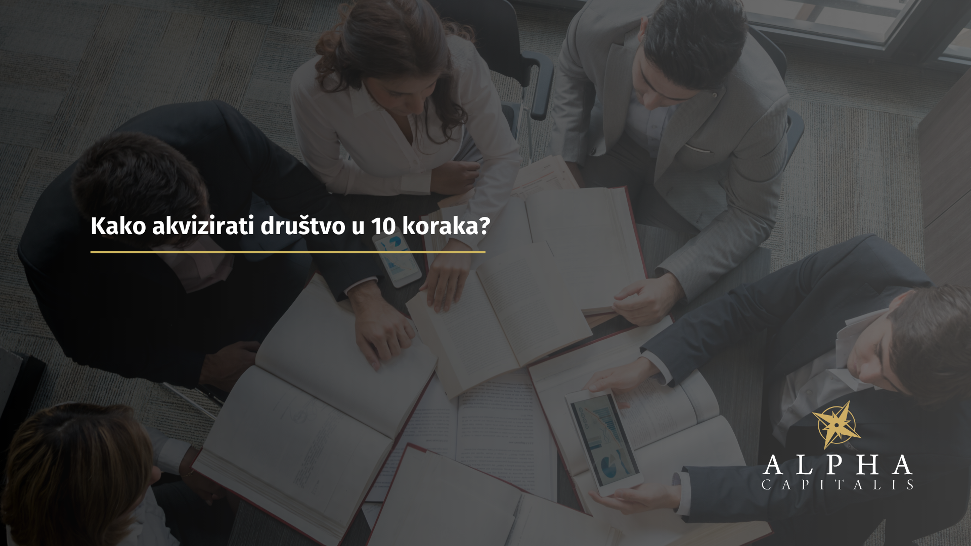 Kako akvizirati društvo u 10 koraka?