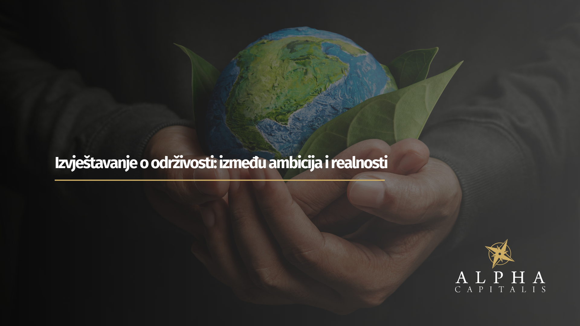 Izvještavanje o održivosti: između ambicija i realnosti