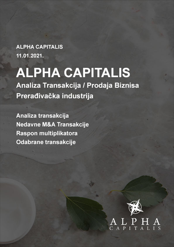 Alpha-capitalis_analiza-transakcija-preradjivacka-industrija